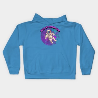 Out Of My Comfort Zone Graphic Kids Hoodie